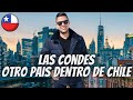 🔥 LAS CONDES CHILE el ¿PRIMER MUNDO de LATINOAMÉRICA? distrito de LUJO | INCREÍBLE! 🇨🇱