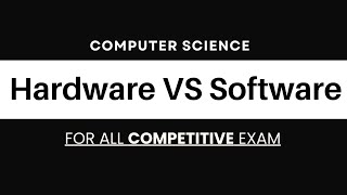 Difference Between Hardware and Software | हार्डवेयर और सॉफ्टवेयर में अंतर