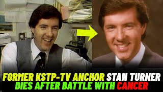 Former KSTP anchor Stan Turner dies at 81