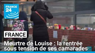 Après le meurtre de Louise dans l'Essonne, la rentrée sous tension de ses camarades de classe