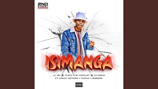 Isimanga (feat. Thato The Vocalist, Dj Nisha, Nvcho, Boibizza \u0026 Kailey Botman)