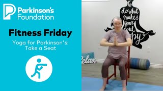 Fitness Friday: Yoga for Parkinson's - Take a Seat