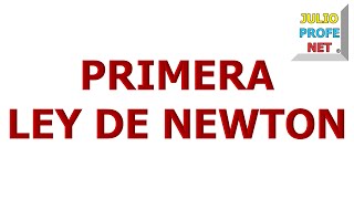22. PRIMERA LEY DE NEWTON