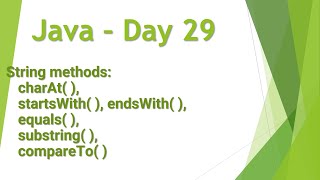 Java - Day 29 (in Telugu) - String methods: charAt, startsWith, equals, substring, compareTo