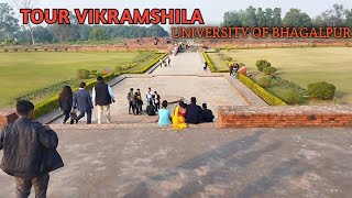 TOUR ||VIKRAMSHILA UNIVERSITY BHAGALPUR||@apnahumsafar9036