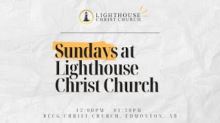 Lighthouse Service | Laying A Foundation For Success | Jan 12, 2025