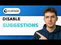 How to Disable Cursor AI Suggestions [2026 Full Guide]