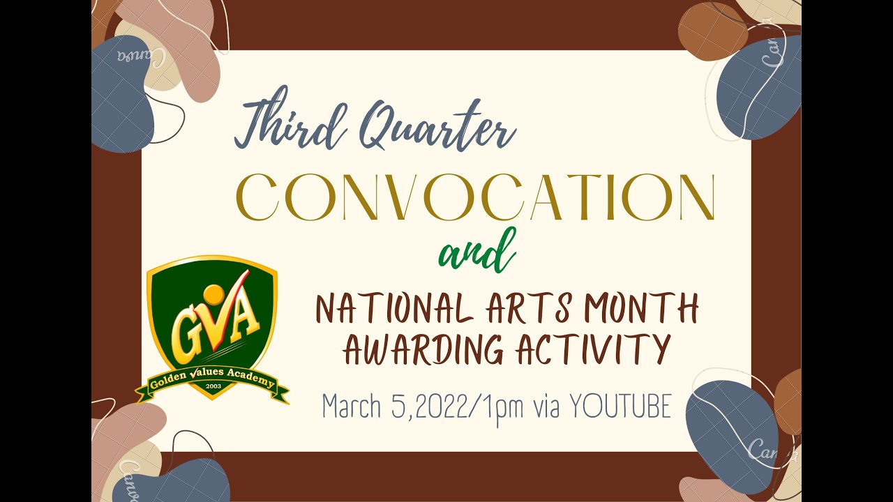 Third Quarter Convocation And National Arts Months Awarding Activity
