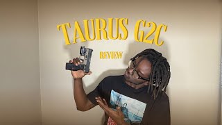 Best gun under $300 dollars!!! | Taurus G2C Review!