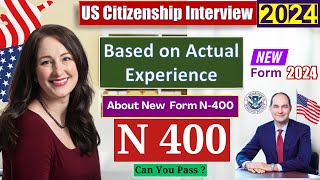 NEW! (Actual Case) US Citizenship Interview 2024 Questions & Answers Practice | N-400 Naturalization