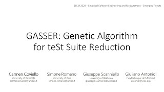 ESEM 2020: GASSER: Genetic Algorithm for teSt Suite Reduction