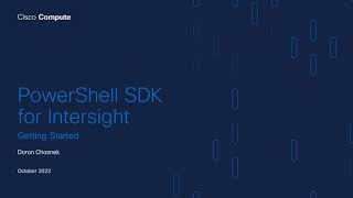 Getting Started with Cisco Intersight's PowerShell Module