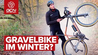 Ist das Gravelbike das beste Rad fürs Wintertraining?