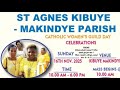 HOLY MASS : CATHOLIC WOMENS GUILD DAY CELEBRATIONS | ST. AGNES  PARISH KIBUYE MAKINDYE| 16/11. /2025