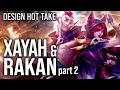 Xayah and Rakan are design-wise a bit vanilla (part 2) || #shorts