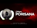 Porisana - Chokoma Official Audio