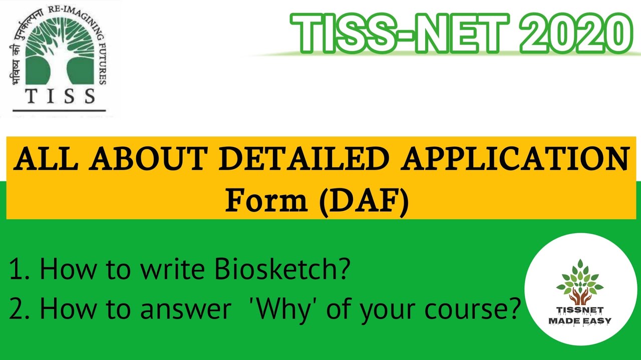 How To Write DAF (B) | Biosketch | Why Of Your Course | TISSNET 2020 ...