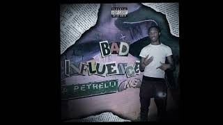 A Petrelli - Bad Influence (Official Audio)