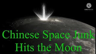 Why did the Chinese rocket hit the moon?