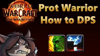 WoW The War Within Prot Warrior M+ Guide | How to do DPS as Prot