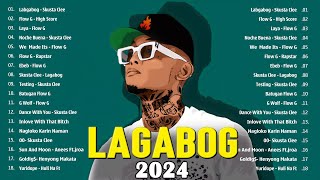 LAGABOG x HIGH SCORE FLOW G PLAYLIST💥Tagalog Rap Songs Nonstop 2024💥Skusta Clee,