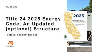 Title 24 2025 Highlights: Code Restructuring