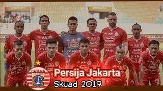 Skuad Persija Jakarta Putaran Kedua Liga 1 Indonesia 2019