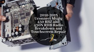 How to disassemble and repair the touchscreen in the Uconnect Mygig 430 RBZ and 430N RHB Radio