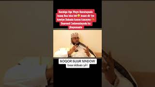 BOQOR BUUR MADOW OO XAQIIQADA SOMALIYA KA JIRTA TAABTAY