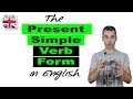 Present Simple Verb Form in English - English Verb Tenses