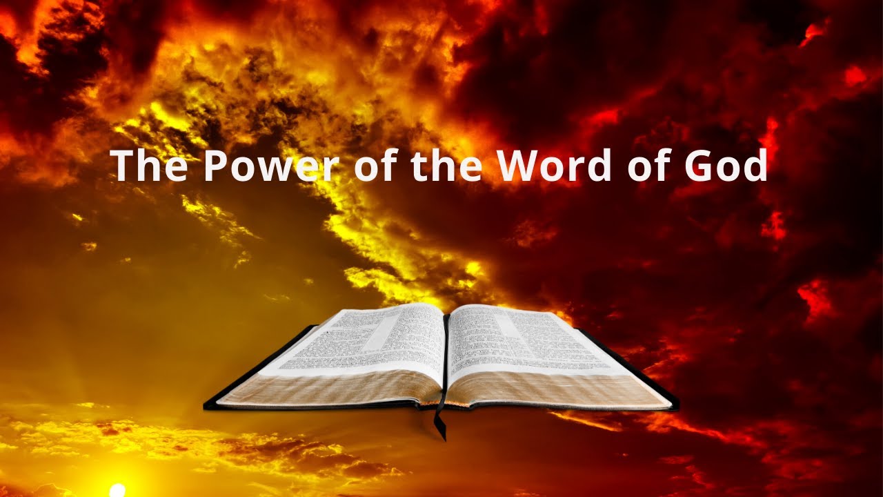 The Power Of The Word Of God - YouTube