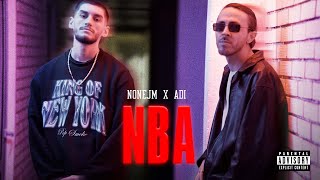 Nonejm x ADION - NBA (Official Music Video)