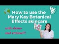 How to use Mary Kay Botanical Effects Evolution skincare set (with subtitles)