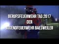 [Doku] 24h Berufsfeuerwehrtag 2017 der JF Baesweiler