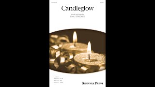 Candleglow (2-Part Choir) - by Emily Crocker