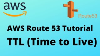 AWS Route 53 TTL Demo (Time to Live)