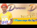 Demoz Dima 2.Baby Akuna wun'wani [Visualizar] audio music