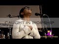 Priscilla Lassey - Free (Spontaneous Praise & Worship) | Caught In Worship