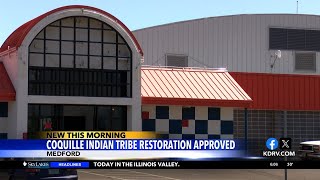 U.S. Department of Interior approves Coquille Indian Tribe reservation restoration project