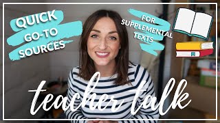 Quick Go-To Sources for Supplemental Texts || High School Teacher