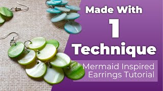 Master this ONE SKILL To Make Beautiful Shell Earrings