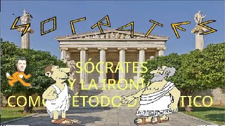 Socrates and Irony as a Dialectical Method