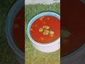 Knorr tomato chatpata soup recipe 😋🍲#youtubeshorts #shortsvideo #shorts