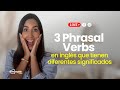 Phrasal Verbs con diferentes significados en inglés - Aprende gratis