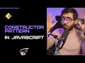 Constructor Pattern in JavaScript