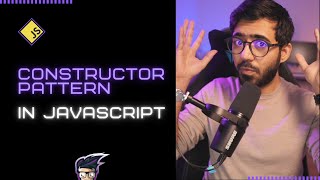 Constructor Pattern in JavaScript