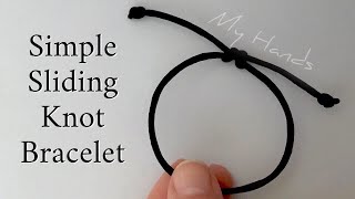 How to Make a Sliding Knot Bracelet - Double Slider