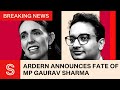 Jacinda Ardern confirms fate of MP Gaurav Sharma | Stuff.co.nz