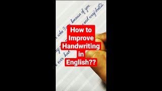 How to improve handwriting in english? How to write fast and beautiful 💯#writingmania #shorts #yt