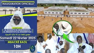 Appel sur le Ndigeul du Khalife des Mourides pour l'inauguration du Complexe BMMK à Mbacké Baol